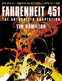 Ray Bradbury's Fahrenheit 451: The Authorized Adaptation Ray Bradbury's Fahrenheit 451: The Authorized Adaptation