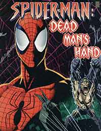 Spider-Man: Dead Man's Hand Spider-Man: Dead Man's Hand