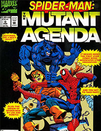 Spider-Man: The Mutant Agenda Spider-Man: The Mutant Agenda