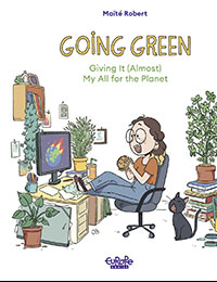 Going Green: Giving It (Almost) My All for the Planet Going Green: Giving It (Almost) My All for the Planet
