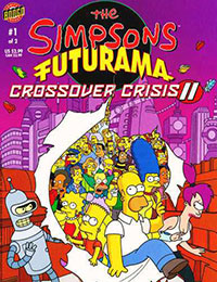 The Simpsons/Futurama Crossover Crisis II The Simpsons/Futurama Crossover Crisis II