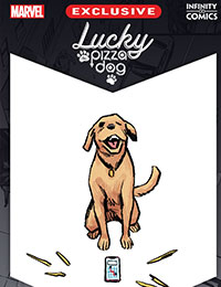 Lucky the Pizza Dog: Infinity Comic Lucky the Pizza Dog: Infinity Comic