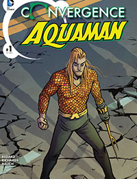 Convergence Aquaman Convergence Aquaman