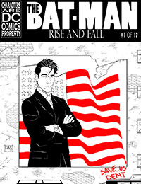 Batman: Rise and Fall Batman: Rise and Fall