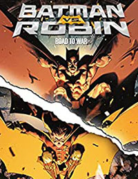 Batman vs. Robin: Road to War Batman vs. Robin: Road to War
