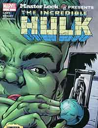Masterlock Presents: The Incredible Hulk Masterlock Presents: The Incredible Hulk