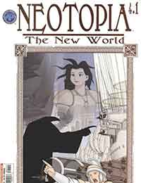 Neotopia Vol. 4: The New World Neotopia Vol. 4: The New World