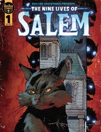 Chilling Adventures Presents… The Nine Lives of Salem Chilling Adventures Presents… The Nine Lives of Salem