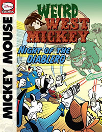 Weird West Mickey: Night of the Diablero Weird West Mickey: Night of the Diablero