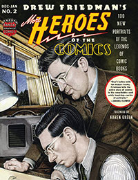 More Heroes of the Comics: Portraits of the Legends of Comic Books