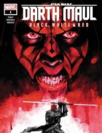 Star Wars: Darth Maul - Black, White & Red Star Wars: Darth Maul - Black, White & Red
