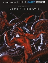 Aliens, Predator, Prometheus, AVP: Life and Death Aliens, Predator, Prometheus, AVP: Life and Death