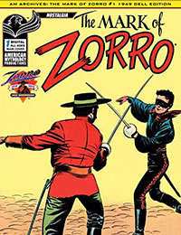 AM Archives: The Mark of Zorro #1 1949 Dell Edition AM Archives: The Mark of Zorro #1 1949 Dell Edition
