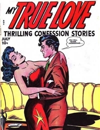 My True Love Thrilling Confession Stories