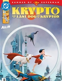 Krypto: The Last Dog of Krypton Krypto: The Last Dog of Krypton