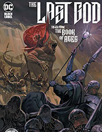 The Last God: Tales From the Book of Ages The Last God: Tales From the Book of Ages