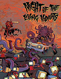 Night of the Living Vidiots Night of the Living Vidiots