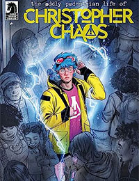 The Oddly Pedestrian Life of Christopher Chaos