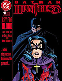 Batman/Huntress: Cry for Blood Batman/Huntress: Cry for Blood