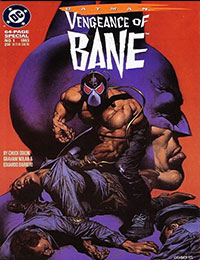 Batman: Vengeance of Bane Batman: Vengeance of Bane