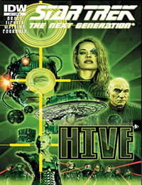 Star Trek: The Next Generation - Hive Star Trek: The Next Generation - Hive