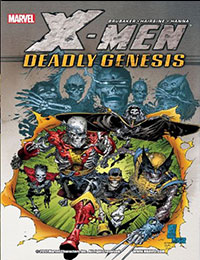 X-Men: Deadly Genesis X-Men: Deadly Genesis