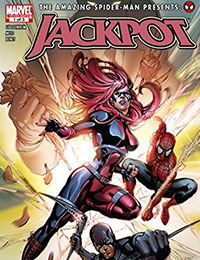 Amazing Spider-Man Presents: Jackpot Amazing Spider-Man Presents: Jackpot