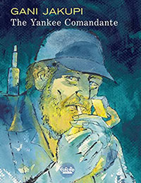 The Yankee Comandante The Yankee Comandante