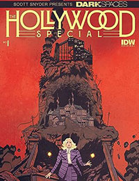 Dark Spaces: The Hollywood Special Dark Spaces: The Hollywood Special