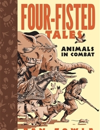 Four-Fisted Tales: Animals in Combat Four-Fisted Tales: Animals in Combat