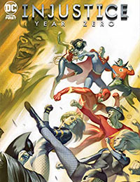Injustice: Year Zero Injustice: Year Zero