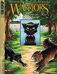 Warriors: The Rise of Scourge Warriors: The Rise of Scourge