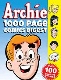 Archie 1000 Page Comics Digest Archie 1000 Page Comics Digest
