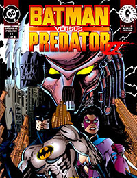 Batman Versus Predator II: Bloodmatch Batman Versus Predator II: Bloodmatch