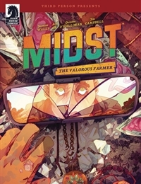 Midst: The Valorous Farmer Midst: The Valorous Farmer