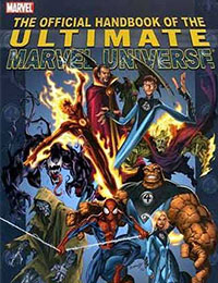 Official Handbook of the Ultimate Marvel Universe 2005: The Fantastic Four & Spider-Man Official Handbook of the Ultimate Marvel Universe 2005: The Fantastic Four & Spider-Man