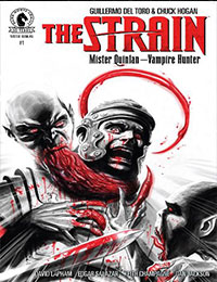 The Strain: Mister Quinlan―Vampire Hunter The Strain: Mister Quinlan―Vampire Hunter
