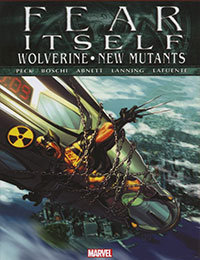 Fear Itself: Wolverine/New Mutants Fear Itself: Wolverine/New Mutants