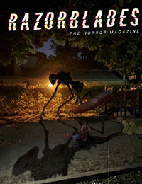 Razorblades: The Horror Magazine Razorblades: The Horror Magazine