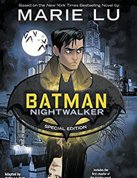 Batman: Nightwalker Special Edition Batman: Nightwalker Special Edition