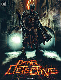 Batman: Dear Detective Batman: Dear Detective