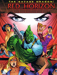 Savage Dragon: Red Horizon Savage Dragon: Red Horizon